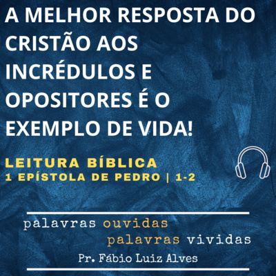 PALAVRAS OUVIDAS E VIVIDAS