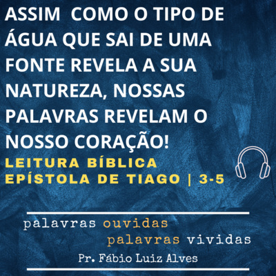 PALAVRAS OUVIDAS E VIVIDAS
