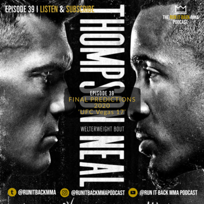 Final Predictions 2020 'UFC Vegas 17' // #39