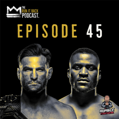 Episode 45 | UFC 260 ft Jay Jay Roca