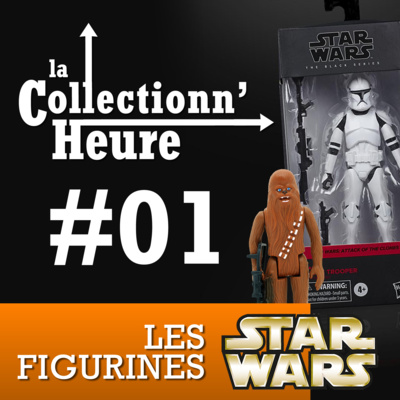 Star Wars Black Series Partie 1 (avec Star Wars Universe) Star Wars Black Series Partie 1 (avec Star Wars Universe)