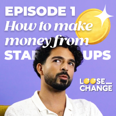 How to make money from start-ups with Rayan Shaikh #9