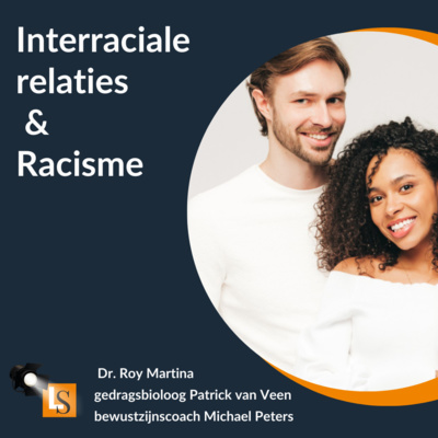 Liefde: interraciale relaties en racisme