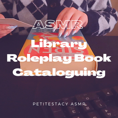 ASMR Library Roleplay 📚Cataloguing Books ✍️ Plastic Crinkles, Crispy Paper Sounds, Writing, Typing ASMR Library Roleplay 📚Cataloguing Books ✍️ Plastic Crinkles, Crispy Paper Sounds, Writing, Typing