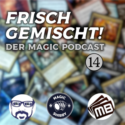 Folge 14 - Explorer, Pioneer und was Magic: The Gathering Arena damit zu tun hat