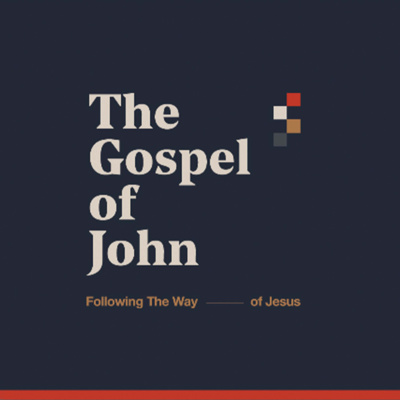 Three Scenes of Grace | The Gospel of John | Week 20