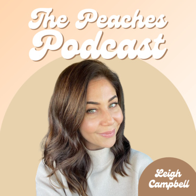 The Peaches Podcast