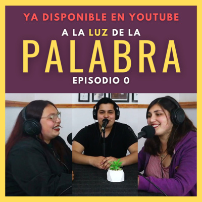 A la luz de la Palabra