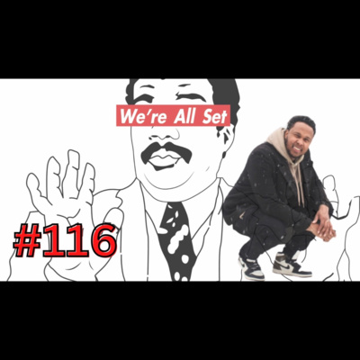 We're All Set Podcast: "The FYE Episode" (Celeb Pics, Britney Griner , Coach Prime , New R. Kelly) episode artwork