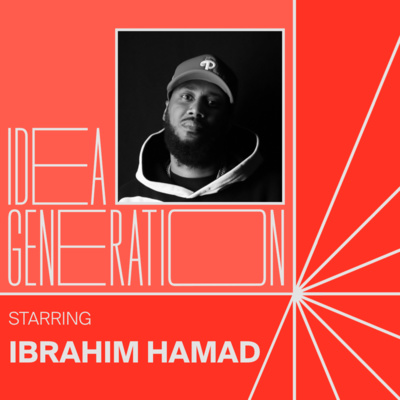 Dreamville's Ibrahim Hamad on managing J.Cole + taking the brand beyond music | IDEA GENERATION Ep.2
