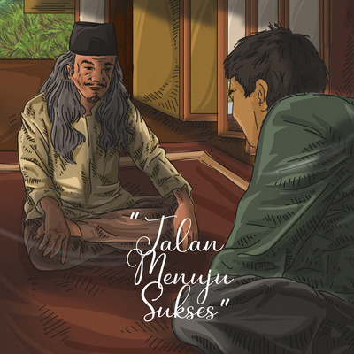Kisah Inspiratif - Jalan Menuju Sukses