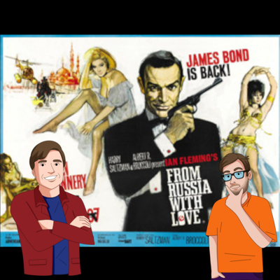 From Russia With Love (1963) - Drive-In Double Feature Podcast Episode 92 episode artwork