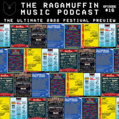 16 | The Ultimate 2022 Festival Preview episode artwork