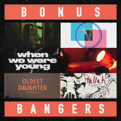 Bonus Bangers: Architects, Tallah, The Wonder Years, Static Dress, Boston Manor & Veil of Maya | April 2022 episode artwork