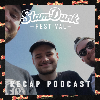 Slam Dunk Festival 2022 | Recap episode artwork
