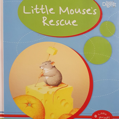 Audio Story #1 - Little Mouse's Rescue episode artwork