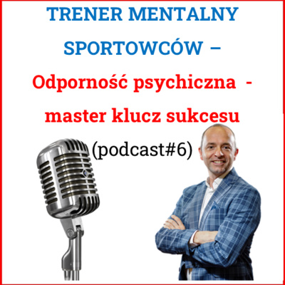 TRENER MENTALNY SPORTOWCÓW - TRENER KOMPLETNY