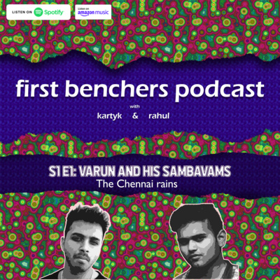 S1E1: Varun and his Sambavams - The Chennai rains episode artwork