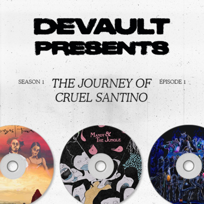 DeVault Presents: The Journey of Cruel Santino