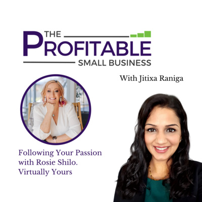 Following Your Passion with Rosie Shilo