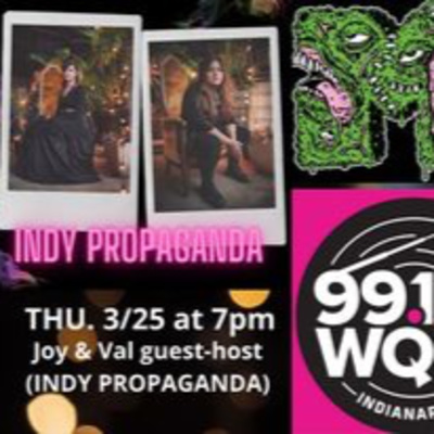 Indy Propaganda on WQRT for Women's History Month 