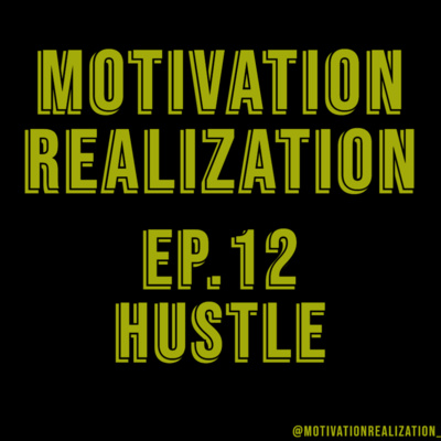 S1 E12 - Hustle episode artwork