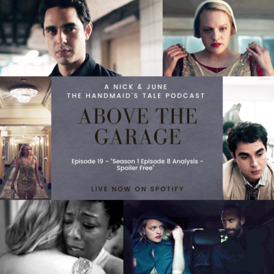 The Handmaid's Tale - Season 01 Episode 08 Analysis - Spoiler Free episode artwork