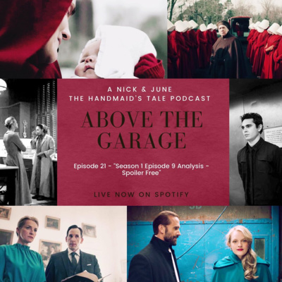 The Handmaid's Tale - Season 01 Episode 09 Analysis - Spoiler Free episode artwork