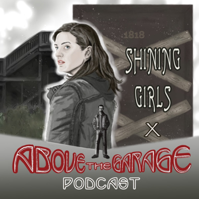 Shining Girls - Interview with Show Runner Silka Luisa episode artwork