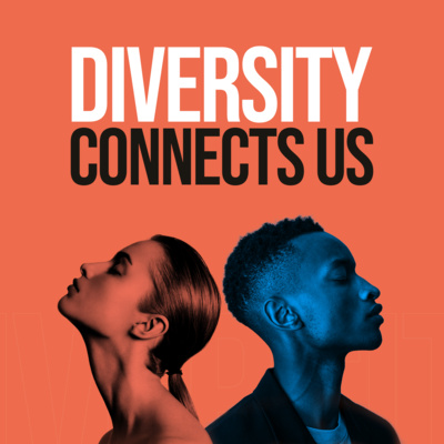 Diversity Connects Us