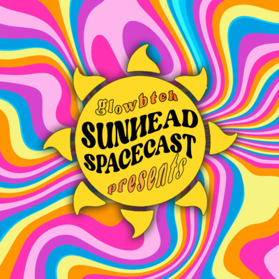Sunhead Spacecast