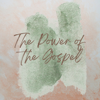Power of the Gospel episode artwork
