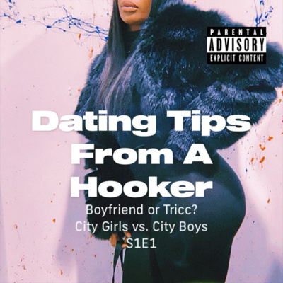 Dating Tips From A Hooker