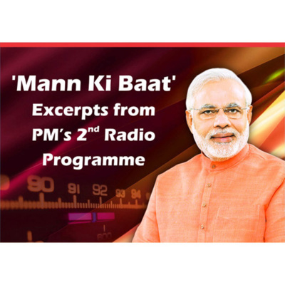 cover of episode PM Modi's second Radio address to the Nation - 'Mann Ki Baat' 2nd November 2014