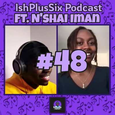 IshPlusSix Podcast