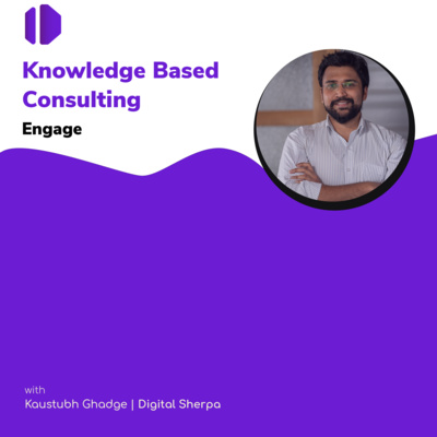 Knowledge based consulting | Engage