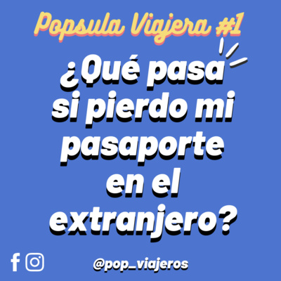 #1 ¿Qué pasa si pierdo mi pasaporte en el extranjero? 