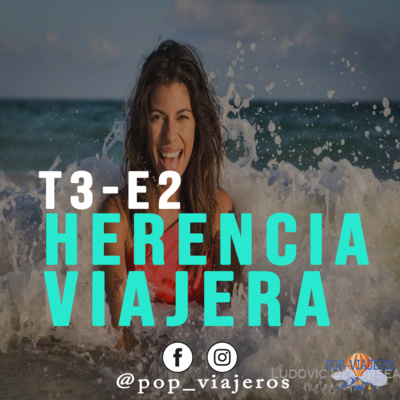 T3-E2 Herencia Viajera 