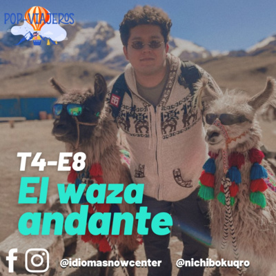 T4 - E8 El Waza Andante