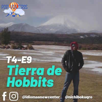 T4 - E9 Tierra de Hobbits