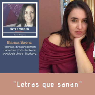 43· Letras que sanan con Blanca Sáenz