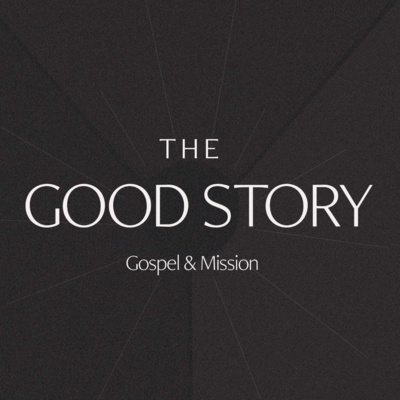 The Good Story: What is Paul's Gospel episode artwork