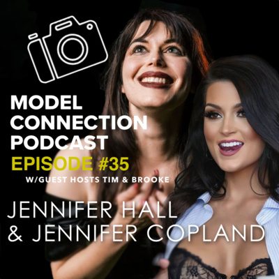 Model Connection #35 - JENNIFER HALL & JENNIFER COPLAND