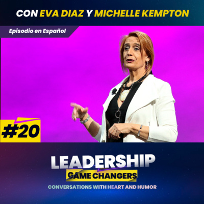 Leadership Game Changers - Conversations with heart and humor.