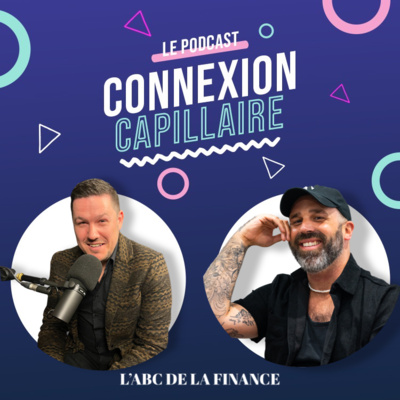 CONNEXION CAPILLAIRE PODCAST