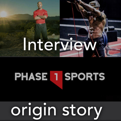 Origin story interview with the founder of Phase1 Sports 