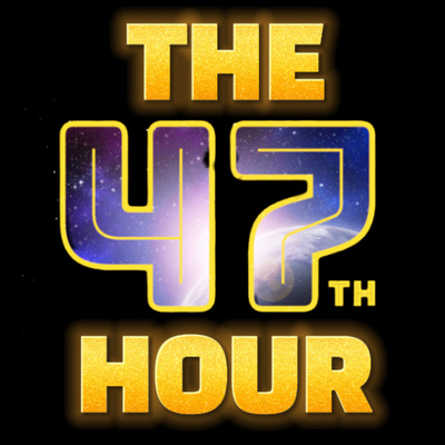 The 47th Hour