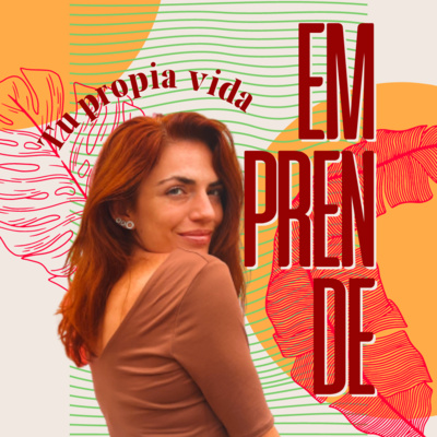 Emprendé tu propia vida