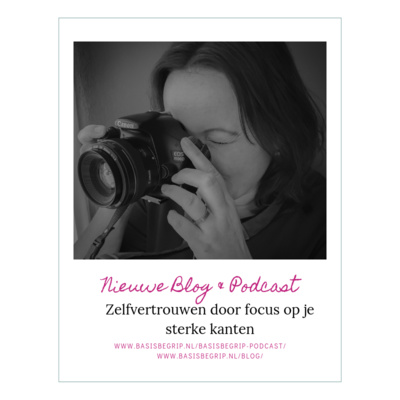 Podcast #16: zelfvertrouwen door focus op je sterke kanten episode artwork