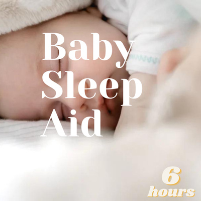 Baby Sleep Aid White Noise (6 HRS) | Sound For Colicky Baby  episode artwork